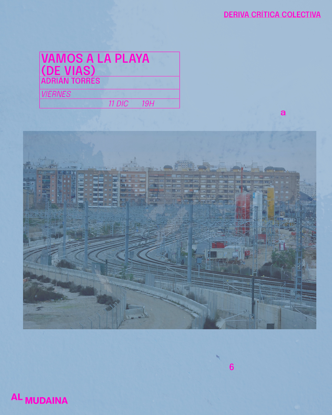 VAMOS A LA PLAYA [DE VÍAS]